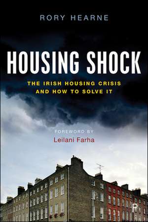 Housing Shock de Rory Hearne
