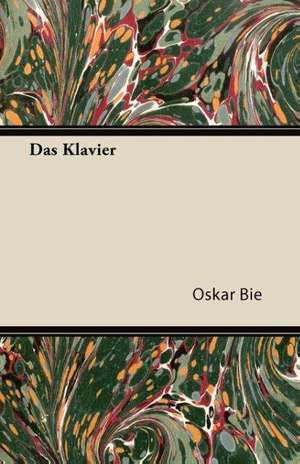 Das Klavier de Oskar Bie