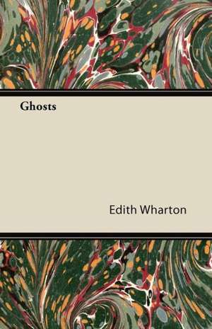 Ghosts de Edith Wharton