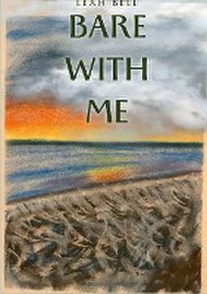 Bare With Me de Leah Bell