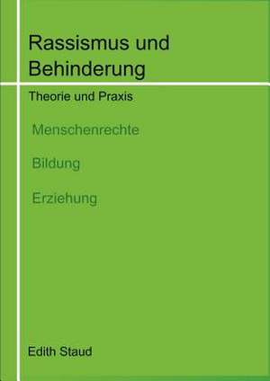 Rassismus Und Behinderung de Edith Staud