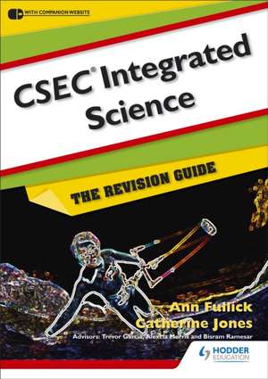 CSEC Integrated Science: The Revision Guide de Evan Jones