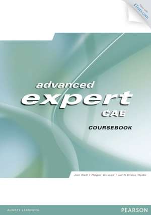 Advanced Expert CAE. Coursebook de Drew Hyde