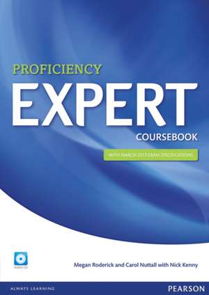 Expert Proficiency Coursebook (with Audio CD) de Nick Kenny