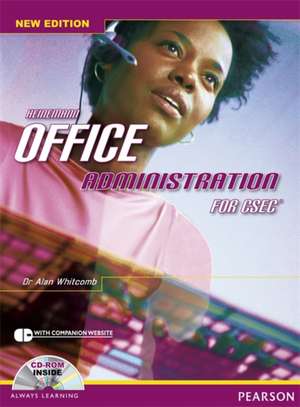 Heinemann Office Administration for CSEC 2nd Edition de Alan Whitcomb