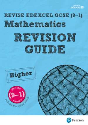 Pearson REVISE Edexcel GCSE Maths (Higher): Revision Guide incl. online revision, quizzes and videos - for 2025 and 2026 exams de Harry Smith