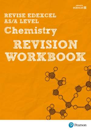 Revise Edexcel AS/A Level Chemistry Revision Workbook: For 2025 and 2026 assessments and exams de Nigel Saunders