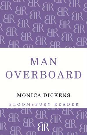 Man Overboard de Monica Dickens