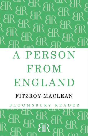 A Person From England de Fitzroy MacLean