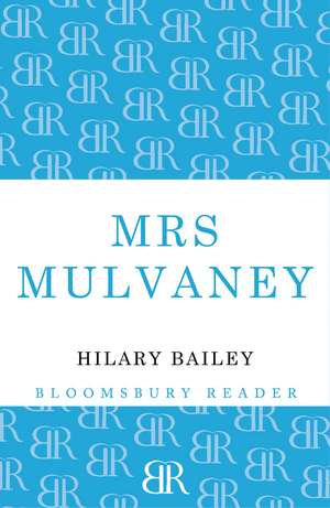 Bailey, H: Mrs Mulvaney