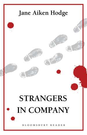 Strangers in Company de Jane Aiken Hodge