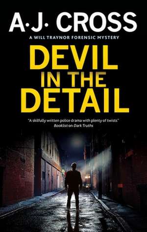 Devil in the Detail de A. J. Cross
