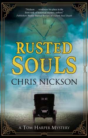 Rusted Souls de Chris Nickson