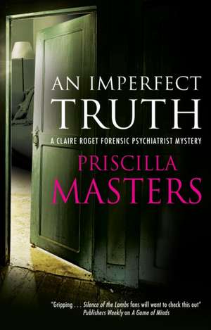 An Imperfect Truth de Priscilla Masters
