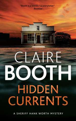 Hidden Currents de Claire Booth