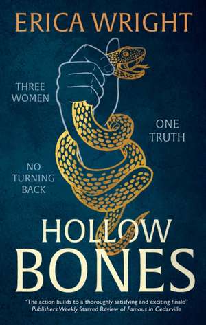 Hollow Bones de Erica Wright