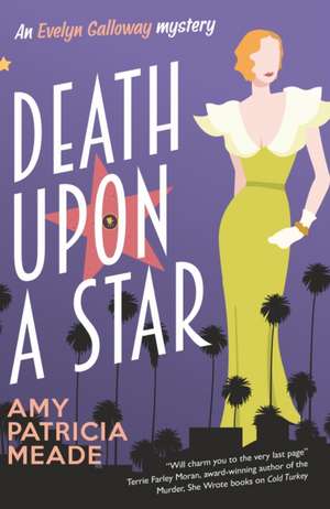 Death Upon a Star de Amy Patricia Meade