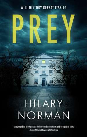 Prey de Hilary Norman