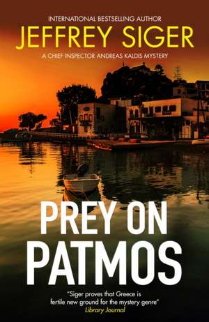 Prey on Patmos de Jeffrey Siger