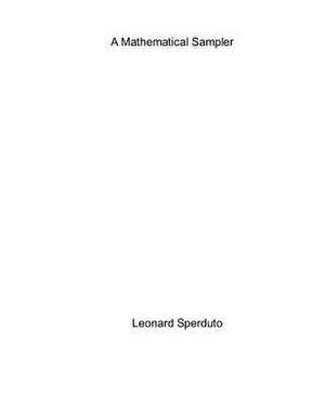 A Mathematical Sampler de Leonard Sperduto