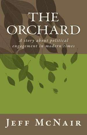 The Orchard de Jeff McNair