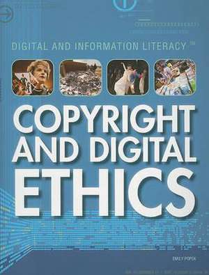 Copyright and Digital Ethics de Emily Popek