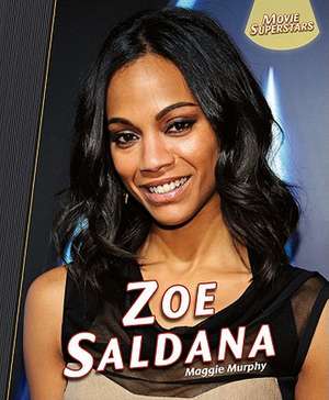 Zoe Saldana de Maggie Murphy