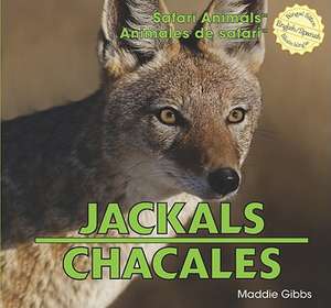 Jackals/Chacales de Maddie Gibbs