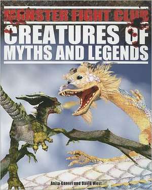 Creatures of Myths and Legends de ANITA GANERI