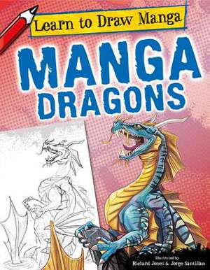 Manga Dragons de Richard Jones