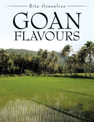 Goan Flavours de Rita Gonsalves