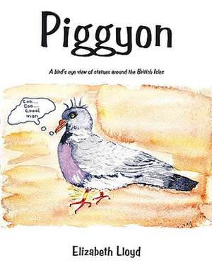 Piggyon de Elizabeth Lloyd