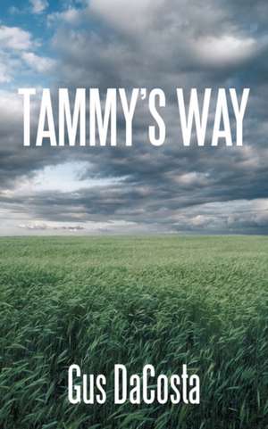 Tammy's Way de Gus Dacosta