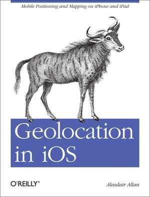 Geolocation in iOS de Alasdair Allan