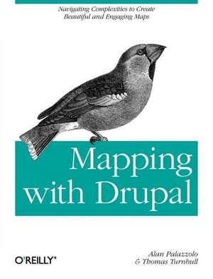 Mapping with Drupal de Alan Palazzolo