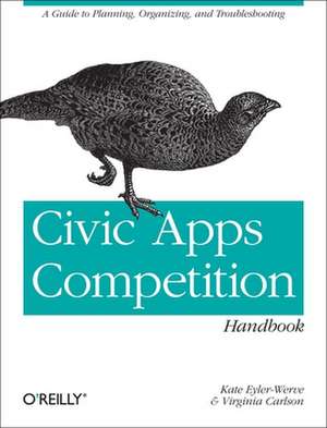 Civic Apps Competition Handbook de Kate Eyler–werve