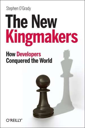 The New Kingmakers de Stephen O′grady