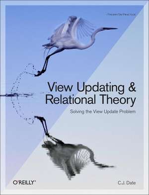 View Updating and Relational Theory de Cj Date