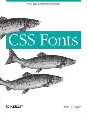 CSS Fonts de Eric A. Meyer