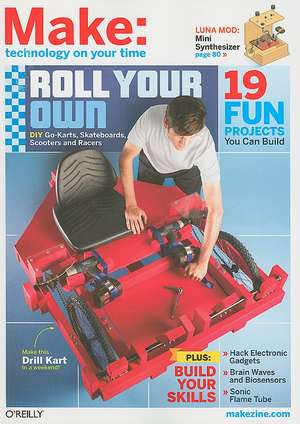 Make: Technology on Your Time Volume 26 de Mark Frauenfelder