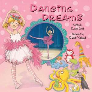 Dancing Dreams de Kate Ohrt