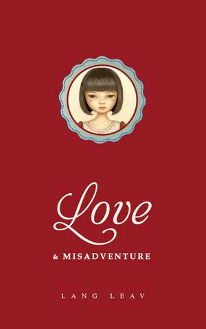 Love & Misadventure de Lang Leav