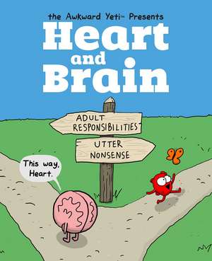 Heart and Brain: An Awkward Yeti Collection de The Awkward Yeti