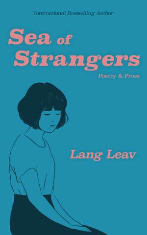 Sea of Strangers de Lang Leav