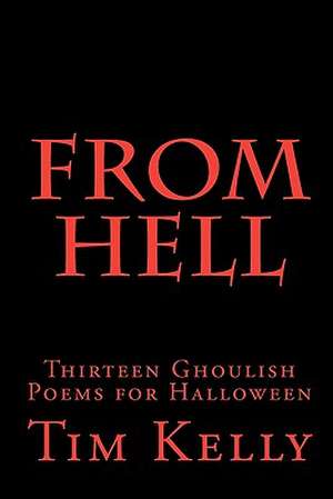 From Hell de Tim Kelly