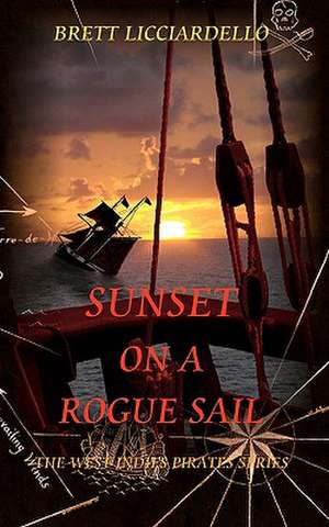 Sunset on a Rogue Sail: The Official Kris Madden Workbook de Brett Licciardello