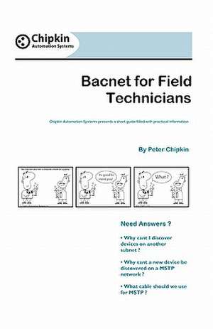 Bacnet for Field Technicians de Peter Chipkin