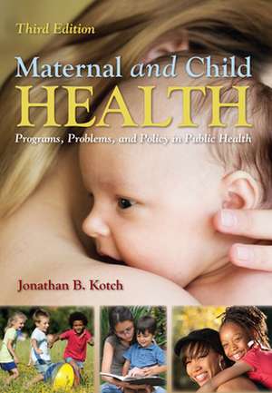 Maternal and Child Health de Kotch