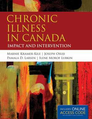 Book Alone: Chronic Illness in Canada: Impact and Intervention de Marnie Kramer-Kile