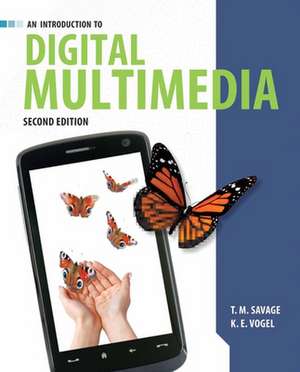 INTRODUCTION TO DIGITAL MULTIMEDIA 2E de T. M. Savage